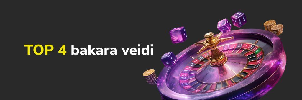 TOP 4 bakara veidi